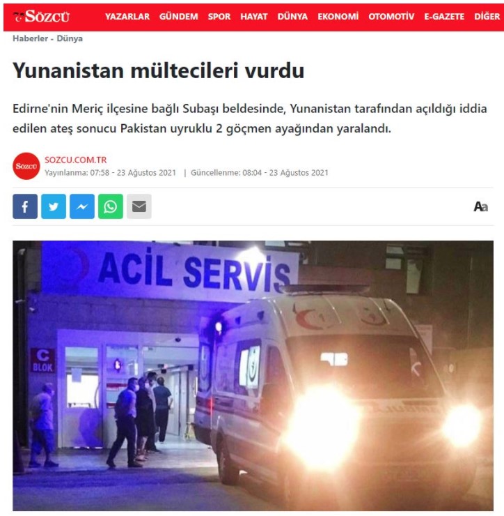 Τουρκικά ΜΜΕ κάνουν λόγο, τις τελευταίες ώρες, για τραυματισμό Πακιστανών προσφύγων από ελληνικά πυρά στον Έβρο © Sozcu